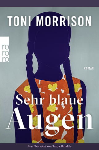 „Sehr blaue Augen“ von Toni Morrison wird vorgestellt.